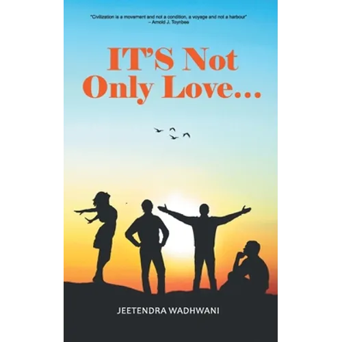 It's Not Only Love
