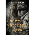 Under Watchful Eyes