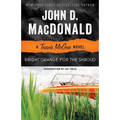 Bright Orange for the Shroud: A Travis McGee Novel