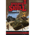 Knights of the Skull, Vol. 2: Germany's Panzer Forces in Wwii, Barbarossa: The Invasion of Russia, 1941