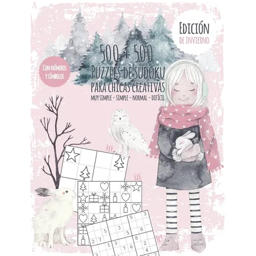 Libro de sudokus de las estaciones para niños creativos: Libro de sudokus para niñas con 500 números y símbolo sudokus - dificultad muy fácil a difíci