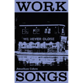 Work Songs