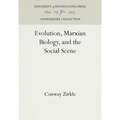 Evolution, Marxian Biology, and the Social Scene