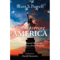 Rediscovering America: How the National Holidays Tell an Amazing Story about Who We Are