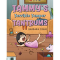 Tammy's Terrible Temper Tantrums