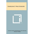 Emergency War Surgery