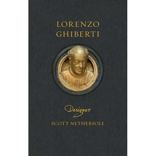 Lorenzo Ghiberti: Designer