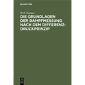 Die Grundlagen Der Dampfmessung Nach Dem Differenzdruckprinzip