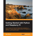 Getting Started with Python and Raspberry Pi