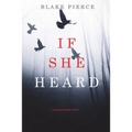 If She Heard (A Kate Wise Mystery-Book 7)