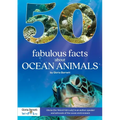 50 Fabulous Facts About Ocean Animals