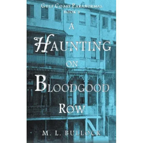 A Haunting on Bloodgood Row