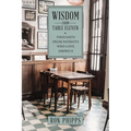 Wisdom From Table Eleven: Thoughts from Patriots who love America