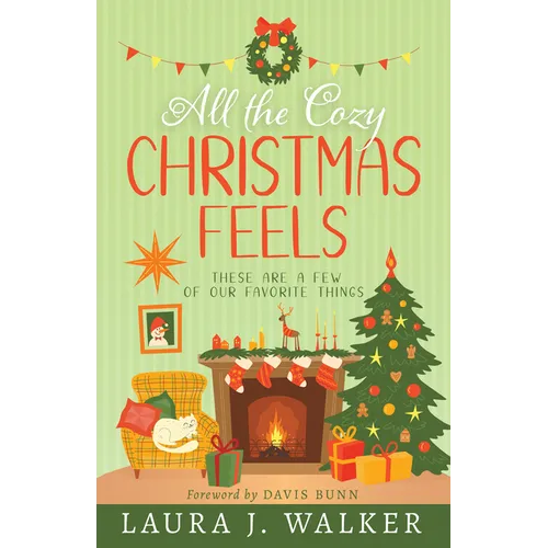 All the Cozy Christmas Feels: These Are a Few of Our Favorite Things