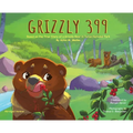Grizzly 399 - Abridged Version - HB: Environmental Heroes Series