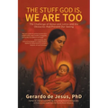 The Stuff God Is, We Are Too: The Challenge of Nones and Latinx and the Obstacles that Prevent Our Seeing
