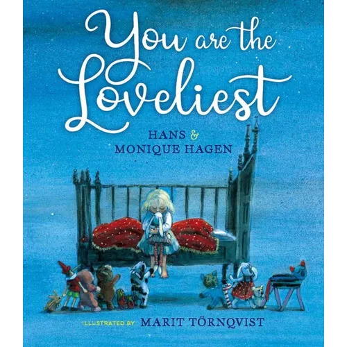 You Are the Loveliest