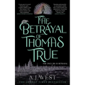 The Betrayal of Thomas True