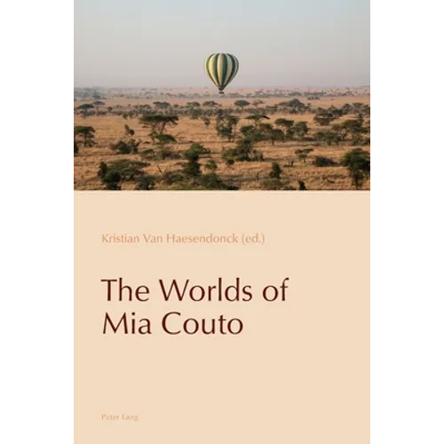 The Worlds of Mia Couto