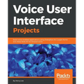 Voice User Interface Projects