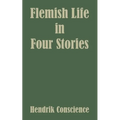 Flemish Life in Four Stories