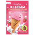 Nostalgia Electric Ice Cream Maker Recipe Book: 365 Days of Quick & Easy Frozen Desserts for Beginners and Advanced Users. Enjoy Creamy Homemade Ice C