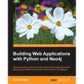 Building Web Applications with Python and Neo4j