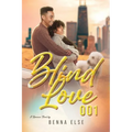 Blind Love 001: A Romance Novel