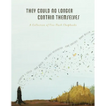 They Could No Longer Contain Themselves: A Collection of Five Flash Chapbooks