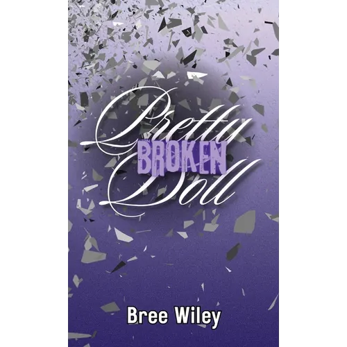 Pretty Broken Doll