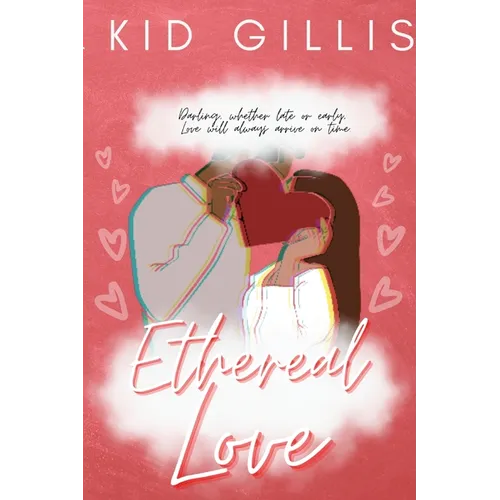 Ethereal Love