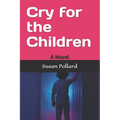 Cry for the Children