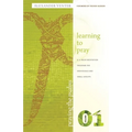 Praying the Psalms Volume One: Learning to Pray: A 12-Week Meditation Program for Individuals and Small Groups
