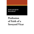 Profession of Faith of a Savoyard Vicar