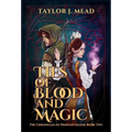 Ties of Blood and Magic