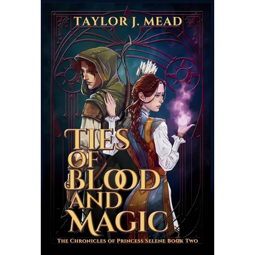 Ties of Blood and Magic