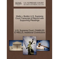 Wells V. Bodkin U.S. Supreme Court Transcript of Record with Supporting Pleadings