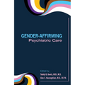 Gender-Affirming Psychiatric Care