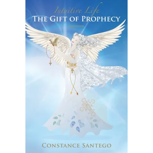 Intuitive Life - The Gift of Prophecy