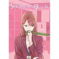 See You in My 19th Life, Vol. 1