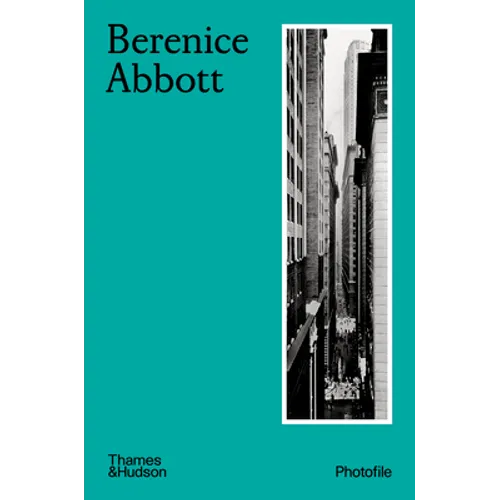 Berenice Abbott (Photofile)