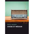 Chose Et Medium