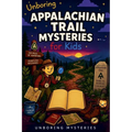 Unboring Appalachian Trail Mysteries for Kids