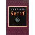 Whatsaid Serif