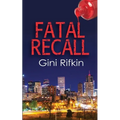 Fatal Recall
