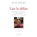 Lire le délire