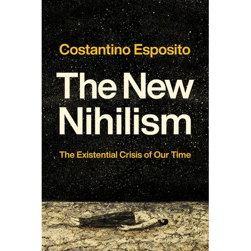 The New Nihilism: The Existential Crisis of Our Time