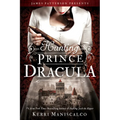 Hunting Prince Dracula