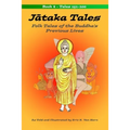 Jātaka Tales: Volume 4: Folk Tales of the Buddha's Previous Lives