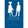 Beyond the Enlightenment: Scottish Intellectual Life, 1790-1914